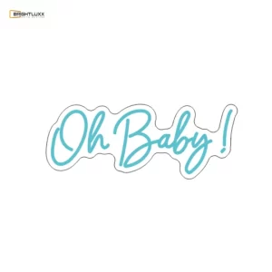 BRIGHTLUXX OH BABY ICE BLUE NEON SIGN